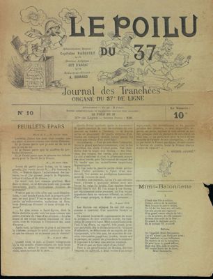 Le Poilu du 37. Journal des Tranchées. Organe du 37ème de ligne, n° 10 et n° 12, Bar-le-Duc, s.d. [entre septembre et décembre 1916], 2 p. et 4 p. 17 R 149